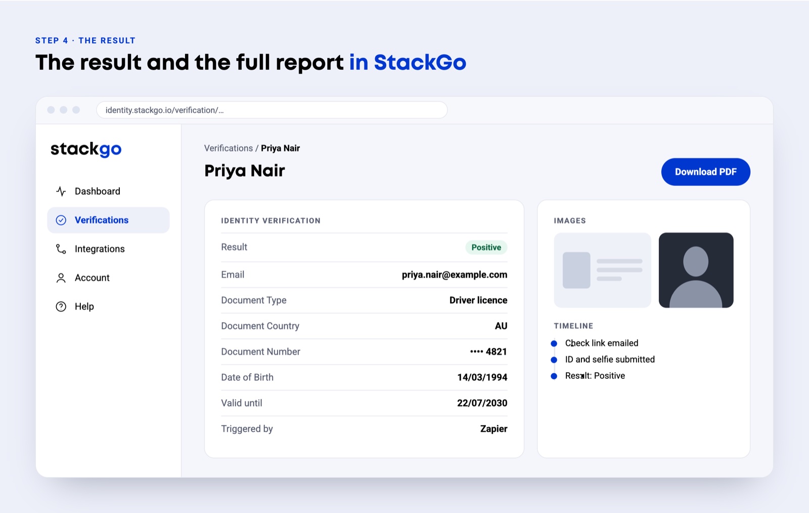 The verification report in StackGo: result Positive, document type, country, number, date of birth, expiry, the ID and selfie images, and a Download PDF button.