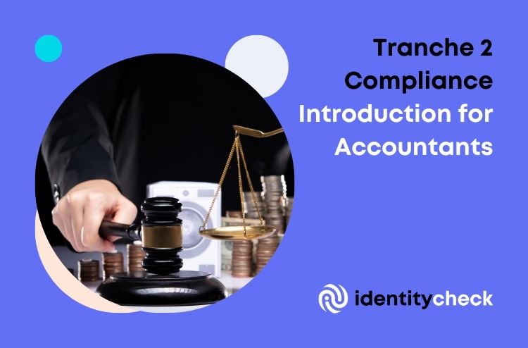 Tranche 2 Compliance Introduction for Accountants